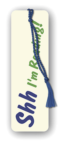 Funny Bookmark - Shh I'm Reading from Dormouse Cards